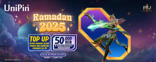 [Ramadan 2025] Top Up MU ORIGIN 3 di UniPin & Dapatkan Cashback 50.000 UniPin Credits dan Hadiah Ramadan